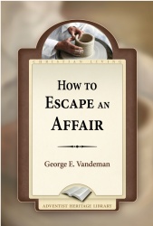 How To Escape An Affair